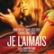 Affiche du film Je l'aimais - Je l'aimais 