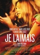 Affiche du film Je l'aimais