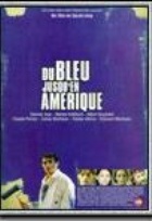 Affiche miniature du film Du bleu jusqu'en Amérique