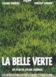 Affiche du film La belle verte