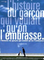 Affiche du film L'histoire du garçon qui voulait qu'on l'embrasse