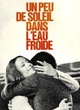 Affiche du film Un peu de soleil dans l'eau froide