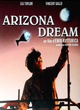Affiche du film Arizona Dream