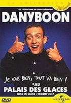 Affiche miniature du film Dany Boon : je vais bien, tout va bien !