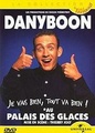 Dany Boon : je vais bien, tout va bien !