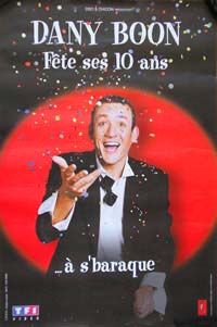 Affiche du film Dany Boon fête ses 10 ans en ch'ti a s'baraque