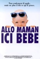 Affiche miniature du film Allo maman, ici bébé
