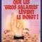 Affiche du film Que les gros salaires lèvent le doigt ! - Que les gros salaires lèvent le doigt ! 