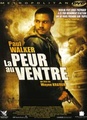La peur au ventre