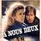 Affiche du film A nous deux - A nous deux 