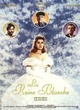 Affiche du film La reine blanche
