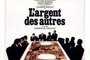 Affiche du film L'argent des autres