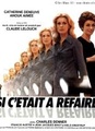 Si c'était à refaire