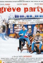 Affiche miniature du film Grève party