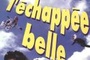 Affiche du film L'echappée belle