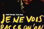 Affiche du film Je ne vois pas ce qu'on me trouve