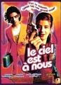 Le ciel est à nous