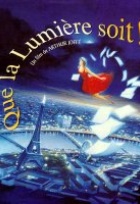 Affiche miniature du film Que la lumière soit !