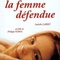 Affiche du film La femme défendue - La femme défendue 