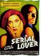 Affiche du film Serial Lover