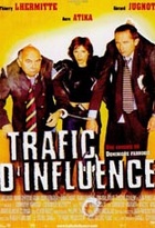 Affiche miniature du film Trafic d'influence