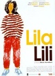 Affiche du film Lila Lili