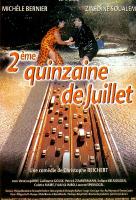 Affiche du film 2ème Quinzaine de Juillet