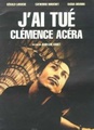 J'ai tué Clémence Acéra
