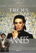 Affiche miniature du film Trois années
