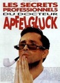 Les Secrets professionnels du Docteur Apfelglück