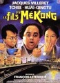 Le fils du Mékong