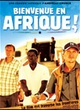 Affiche du film Bienvenue en Afrique