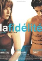 Affiche miniature du film La fidélité
