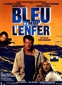 Bleu comme l'enfer