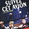 Affiche du film Suivez cet avion - Suivez cet avion 