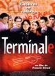 Affiche du film Terminale