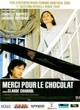 Affiche du film Merci pour le chocolat