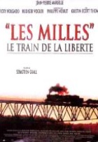 Affiche miniature du film Les milles, le train de la liberté