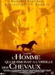 Affiche du film L'homme qui murmurait à l'oreille des chevaux