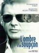 Affiche du film L'ombre d'un soupçon