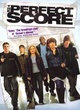 Affiche du film The Perfect Score
