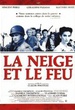 La neige et le feu 