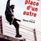 Affiche du film La Place d'un autre - La Place d'un autre 