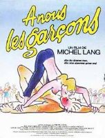 Affiche du film A nous les garçons