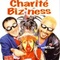 Affiche du film Charité biz'ness - Charité biz'ness 