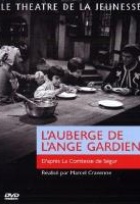 Affiche miniature du film Le Théâtre de la jeunesse: L'auberge de l'ange gardien