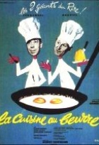 Affiche miniature du film La cuisine au beurre
