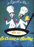 Affiche du film La cuisine au beurre