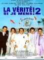 La vérité si je mens ! 2