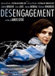Affiche du film Désengagement
